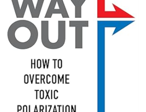 Habits of Belonging Book Club: The Way Out, How to Overcome Toxic Polarization